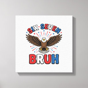 Patriotischer Adler Sechs Sieben Bruh Vektordesign Leinwanddruck