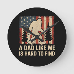 Patriotischer Bigfoot Ein Vater Wie Ich Ist Schwer Runde Wanduhr