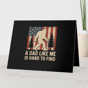 Patriotischer Bigfoot Ein Vater Wie Mich Findet Ma Karte