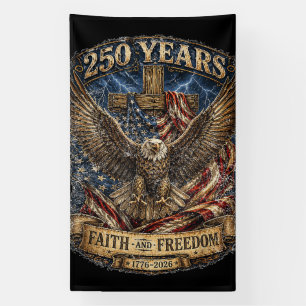 Patriotischer Glaube und Freiheit 250. Jubiläum Banner