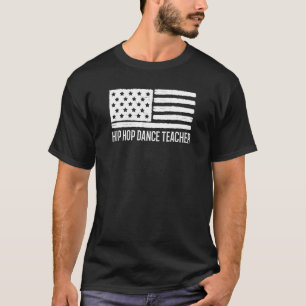 Patriotischer Hip Hop Tanzlehrer am 4. Juli amerik T-Shirt