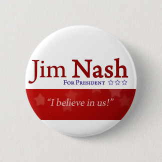 Patriotischer Knopf Jims Nash 2016 Button