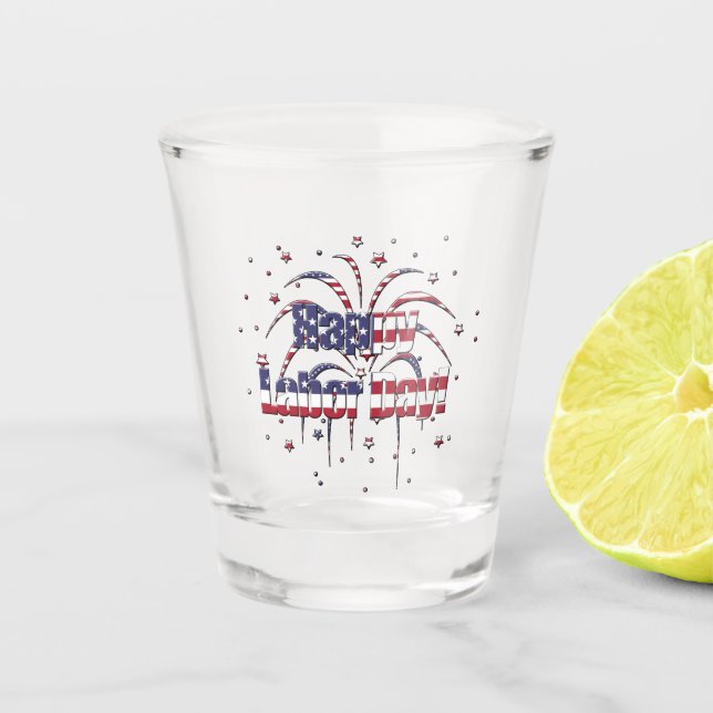 Patriotischer Red White and Blue Happy Labour Day Schnapsglas (Vorderseite)