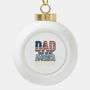 Patriotischer Vater Unser Held Vintage-Vater-Shirt Keramik Kugel-Ornament