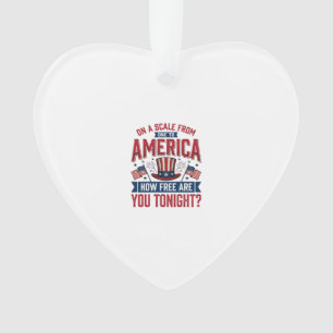 Patriotisches Amerika Wie Frei Bist Du Heute Abend Ornament