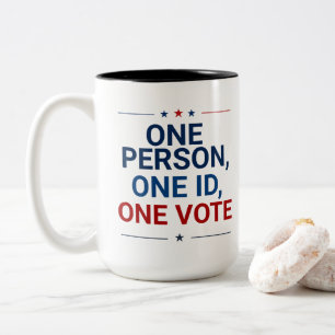Patriotisches Ein Mann, eine ID, eine Stimme Zweifarbige Tasse