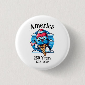 Patriotisches Eis 250 Jahre Button