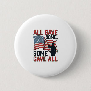Patriotisches Gedenken Alle Gaben Einige Einige Ga Button