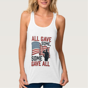 Patriotisches Gedenken Alle Gaben Einige Einige Ga Tank Top