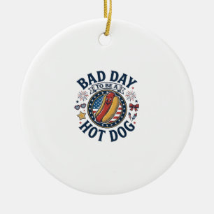 Patriotisches Hot Dog Schlecht Tag Lustig 4. Juli  Keramik Ornament