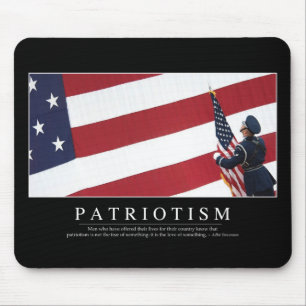 Patriotismus: Inspirierend Zitat Mousepad