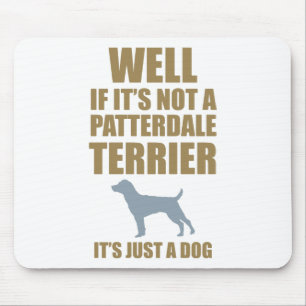 Patterdale Terrier Mousepad