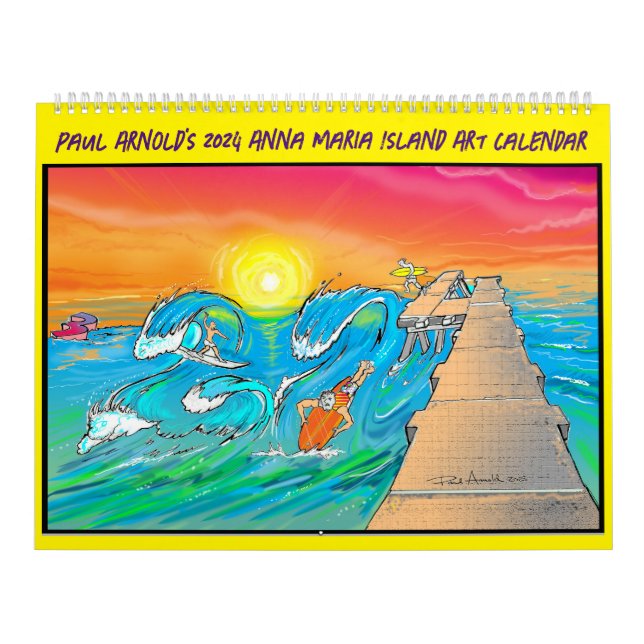 Paul Arnold's 2024 Anna Maria Island Art Calendar Kalender (Titelbild)