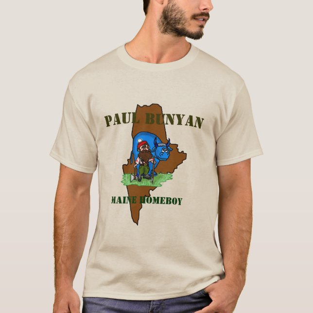 Paul Bunyan Maine Homeboy T - Shirt (Vorderseite)