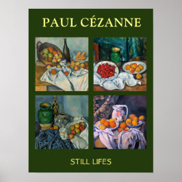 Paul Cezanne - Auswahl von Stillleben-Meisterwerke Poster