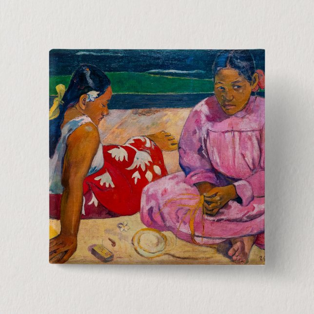 Paul Gauguin - Tahitianische Frauen am Strand Button (Vorderseite)