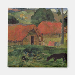 Paul Gauguin   The Three Huts, Tahiti, 1891-92 (oi Magnet