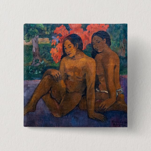 Paul Gauguin - Und das Gold ihrer Körper Button (Vorderseite)