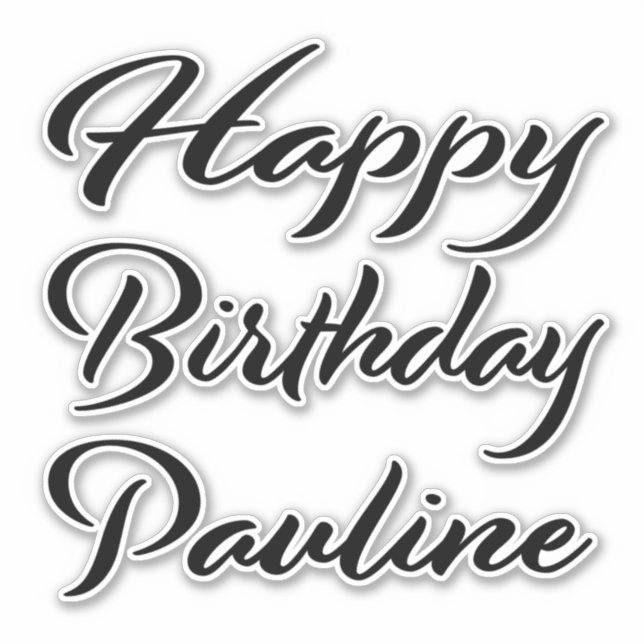 Pauline Name Vorname black Sticker Geburtstag (Vorderseite)