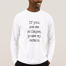 Pause Mein Garmin Shirt von Vetro Designs