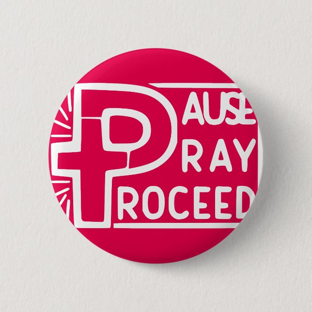 PAUSE PRAY PROCEED BUTTON (Vorderseite)