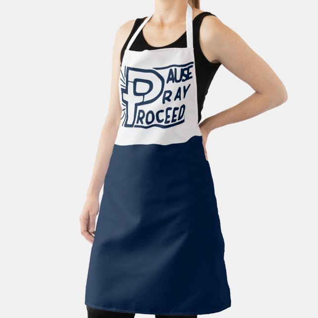 PAUSE PRAY PROCEED CHRISTLICH SCHÜRZE (InSitu)