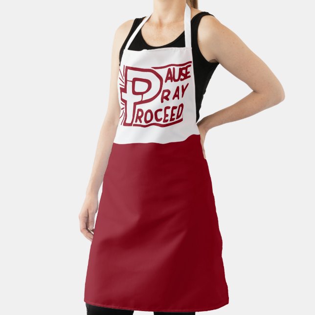 PAUSE PRAY PROCEED CHRISTLICH SCHÜRZE (InSitu)