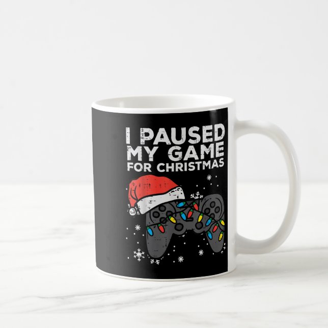 Paused My Game Christmas Gamer Xmas Men Boys Kids  Kaffeetasse (Rechts)