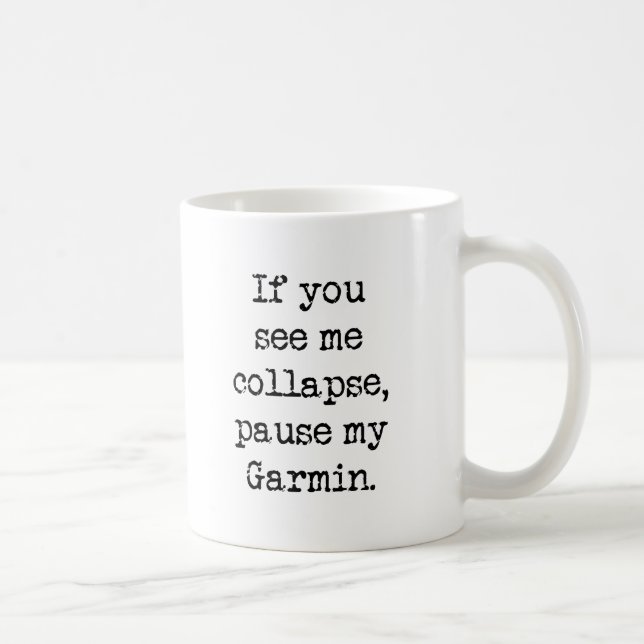 Pausieren mein Garmin Kaffeetasse (Rechts)