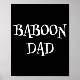 Pavian-Vater Lustig Süß Halloween Pavian-Liebhaber Poster