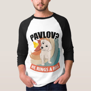 Pavlov, er rennt eine Glocke - Pavlovs Hund T-Shirt