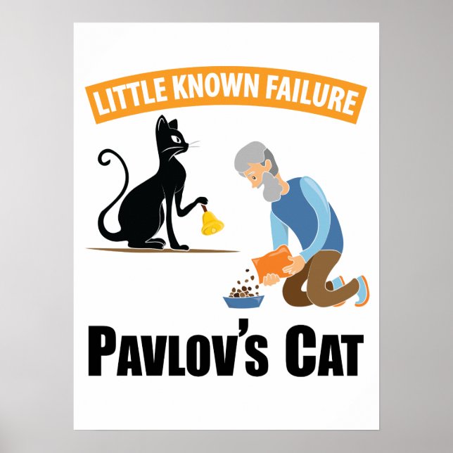 Pavlov's Cat - Funny Psychology Poster (Vorne)