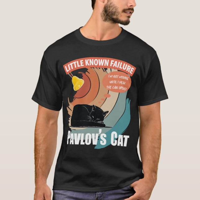Pavlov's Cat - Funny Psychology T-Shirt (Vorderseite)