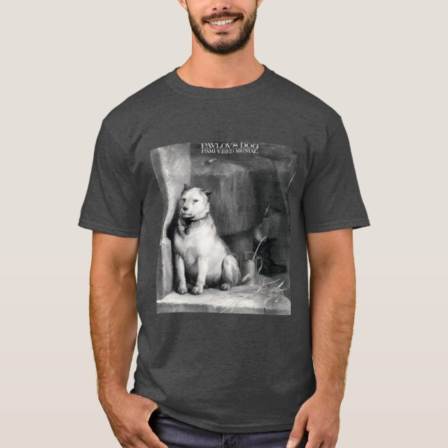 Pavlovs Dog Pampered Menial family T-Shirt (Vorderseite)