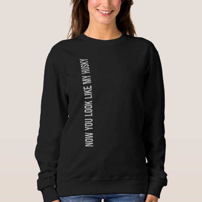 Paw Dog Eigentümer Siberischer Husky 1 Sweatshirt (Vorderseite)