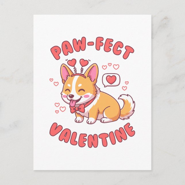 Paw-Fect Valentine - Corgi Dog Valentine Gift Postkarte (Vorderseite)