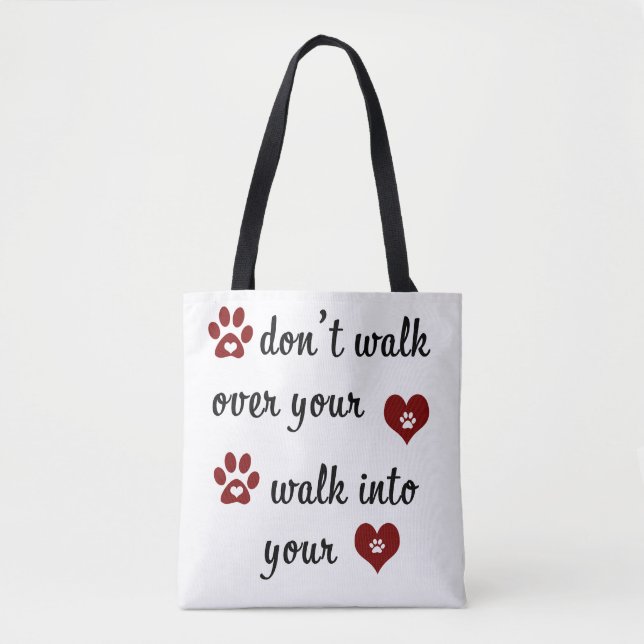 Paw Heart Quote Tasche (Vorderseite)