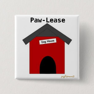 Paw-Lease Button