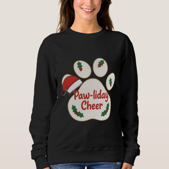 Paw-liday Freude Sweatshirt (Vorderseite)
