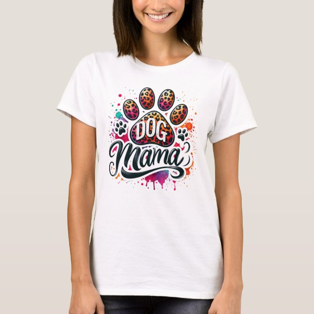 Paw Print Dog Mamma T - Shirt (Vorderseite)