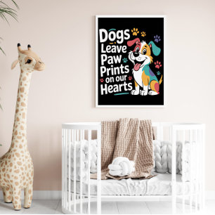 Paw Prints Heartfelt Dog Legacy Poster