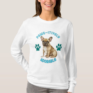 Paw-Sially widmet bedingungslose Liebe - Frankreic T-Shirt