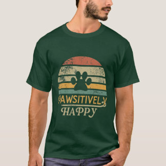 Paw-sitiv Glücklich T-Shirt