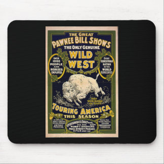 Pawnee Bill zeigt wilden Westen Mousepad