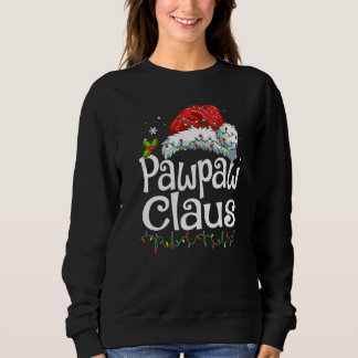 Pawpaw Claus Santa Hut Weihnachten Pyjama Familien Sweatshirt