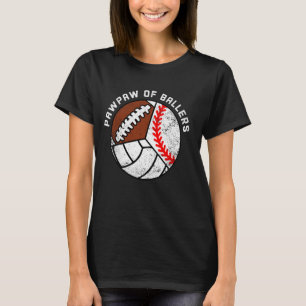 PawPaw der Baller Funny Baseball Volleyball Fußbal T-Shirt