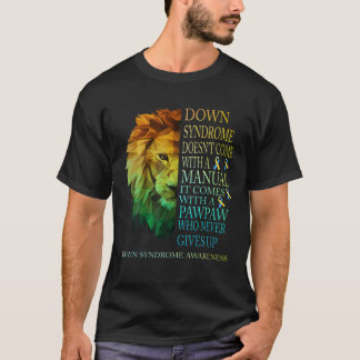 Pawpaw gibt nie das Löwenndrom T21 auf T-Shirt