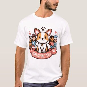 Paws Before People Funny Dog Lover Grafisches T-Sh T-Shirt