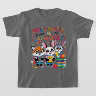 Paws-itively bereit für die Schule! T-Shirt