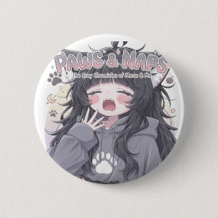 Paws & Naps Süßes Gähnendes Anime-Mädchen Knopf -  Button